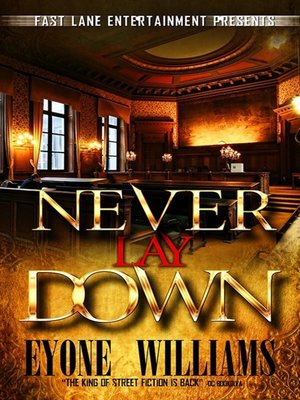 cover image of Never Lay Down